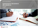Arbeitsmarkt in Deutschland Arbeitsmarkt in Deutschland