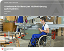 Arbeitsmarktpolitische Instrumente für schwerbehinderte Menschen